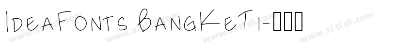 IdeaFonts BangKeTi字体转换